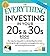 The Everything Guide to Investing in Your 20s & 30s: Your Step-by-Step Guide to: * Understanding Stocks, Bonds, and Mutual Funds * Maximizing Your 401(k) ... Tax Liability (Everything® Series)