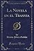 La Novela en el Tranvia (Classic Reprint) (Spanish Edition)