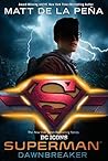 Superman: Dawnbre...