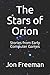 The Stars of Orion: Stories from Early Computer Games