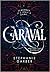Caraval by Stephanie Garber