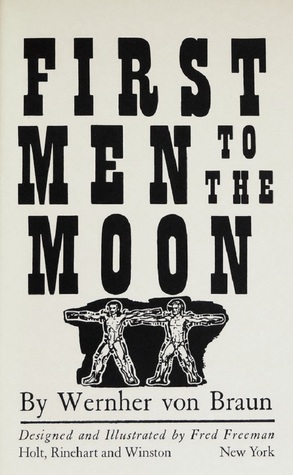First Men to the Moon (Hardcover)