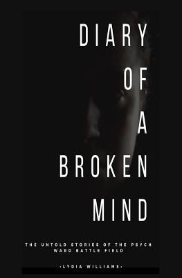 Diary of A Broken Mind