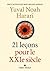 21 leçons pour le XXIe siecle