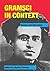Gramsci in context by Martin   Thomas