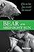 Bear of the Midnight Sun (I...