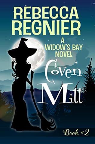 Coven Mitt (Widow's Bay, #2)