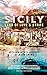 Sicily: Land of Love and St...