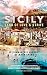 Sicily: Land of Love and Strife: A Filmmaker's Journey