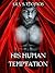 His Human Temptation (Galac...