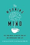 The Morning Mind:...