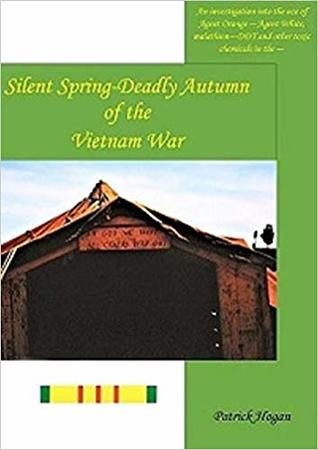 Silent Spring - Deadly Autumn of the Vietnam War