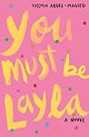 You Must Be Layla