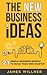 The New Business Ideas: 21 ...