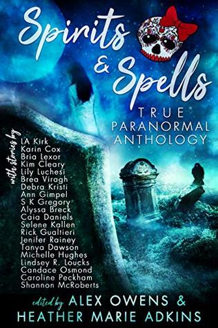 Spirits & Spells (Kindle Edition)