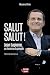 Salut salut! by Marianne White