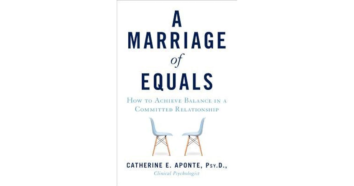 A Marriage of Equals: How to Achieve Balance in a Committed