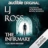 The Infirmary by L.J. Ross