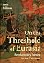 On the Threshold of Eurasia: Revolutionary Poetics in the Caucasus