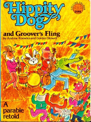 Hippity Dog And The Groover's Fling