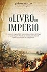 O Livro do Império by João Morgado