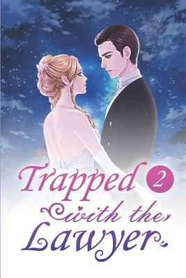 Trapped with the Lawyer 2