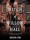 The Witch of Willow Hall
