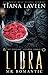Libra: Mr. Romantic (The Zo...