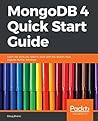 MongoDB 4 Quick S...