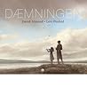 Dæmningen by David Almond