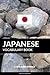 Japanese Vocabulary Book: A Topic Based Approach