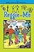Reggie and Me (Archie Comics Presents)