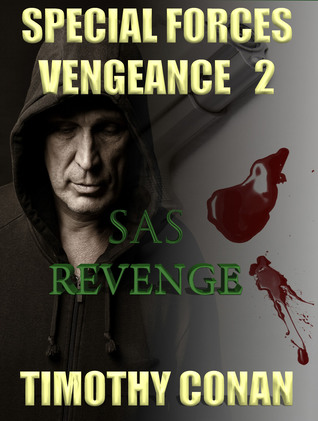 SAS Revenge (Special Forces Vengeance #2)