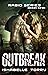 Outbreak: An Apocalypse Rom...