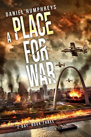 A Place For War (Z-Day #3)