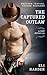 The Captured Outlaw: Wester...