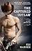 The Captured Outlaw by Eli Harder