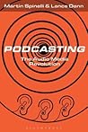 Podcasting: The Audio Media Revolution