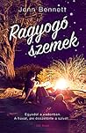 Ragyogó ​szemek by Jenn Bennett
