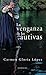 La venganza de las cautivas (Spanish Edition)