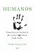 Humanos: Uma breve história de como f*demos com tudo (Portuguese Edition)