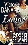 Lobos by Victoria Danann
