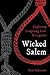 Wicked Salem: Exploring Lingering Lore and Legends