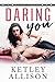 Daring You