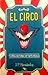 El Circo y otras historias un tanto reales