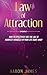 Law of Attraction: How To E...