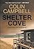 Shelter Cove: A Resurrectio...