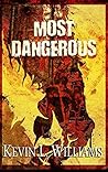 Most Dangerous