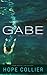 Gabe (The Willows, #2.5)