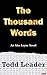 The Thousand Words (Alex La...